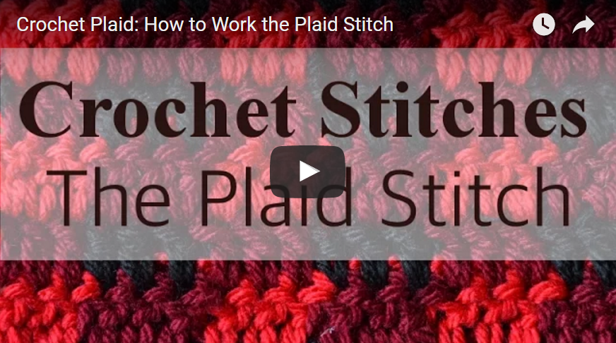 Crochet the Plaid Stitch